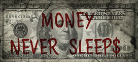Money never sleeps - Franklin Money never sleeps - Franklin